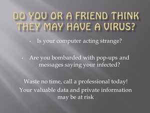 Does your computer have a virus?